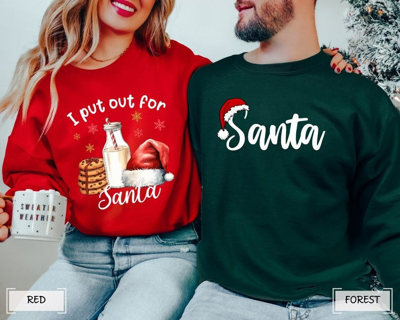 I Put Out For Santa Couples Sweatshirt Set